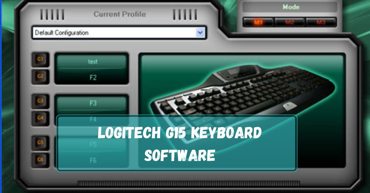 Logitech G15 Keyboard Software