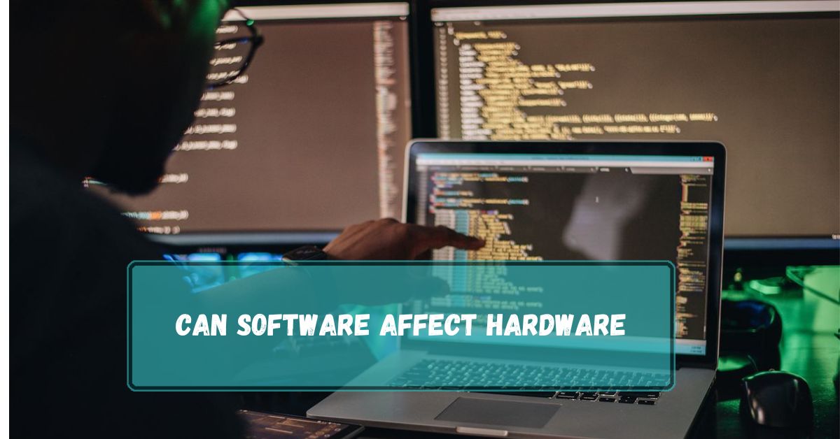 Can Software Affect Hardware