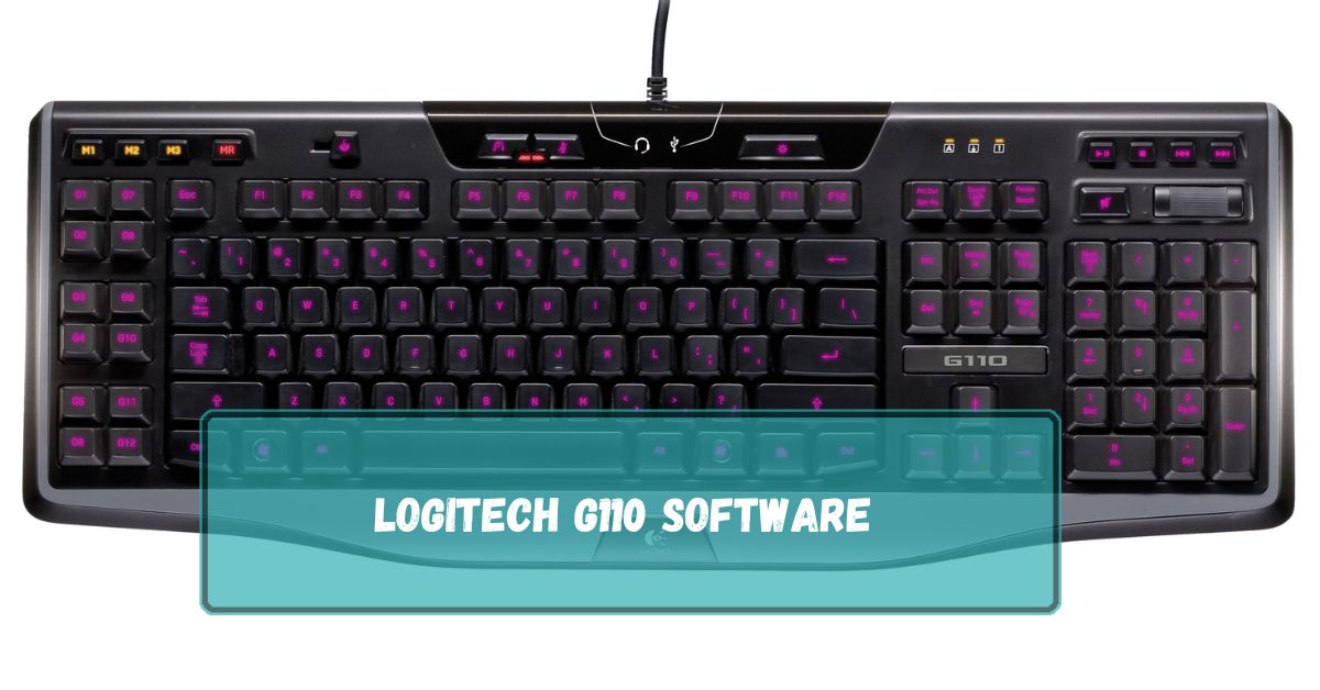 Logitech G110 Software